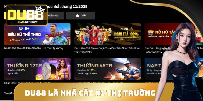 DU88 xứng đáng là thương hiệu dẫn đầu thị trường